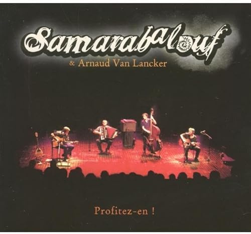 Samarabalouf - Profitez-En !