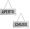 Cartello Aperto-Chiuso 17,5x6,5cm Alluminio anondizzatto con catena in metallo 31212-E