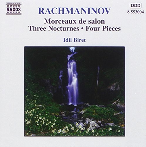 Rachmaninov: Morceaux de salon, Op. 10; Three Nocturnes; Four Pieces