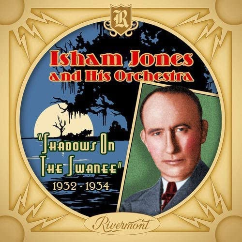Shadows On The Swanee: 1932-1934