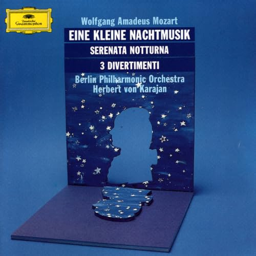 Mozart: Eine Kleine Nachtmusik; Serenata Notturna; 3 Divertimenti
