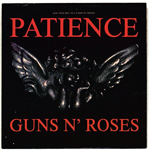 Guns 'N' Roses / Patience