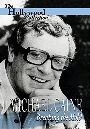 Hollywood Collection - Michael Caine: Breaking the Mold
