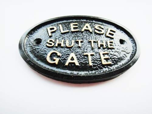 Home Works PLEASE SHUT THE GATE WALL PLAQUE IN BLACK