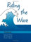 Riding the Wave Workbook (Treatments That Work) by Pincus, Donna B, Ehrenreich, Jill T, Spiegel, David A (2008) Paperback