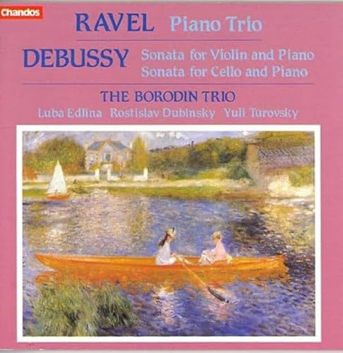 Ravel: Trio / Debussy: Sonatas