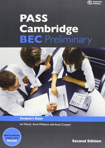 PASS Cambridge BEC Preliminary by Ian Wood Anne Williams Louise Pile Russell Whitehead Michael Black(2012-02-21)