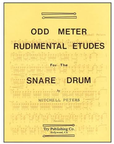 Odd Meter Rudimental Etudes For Snare Drum