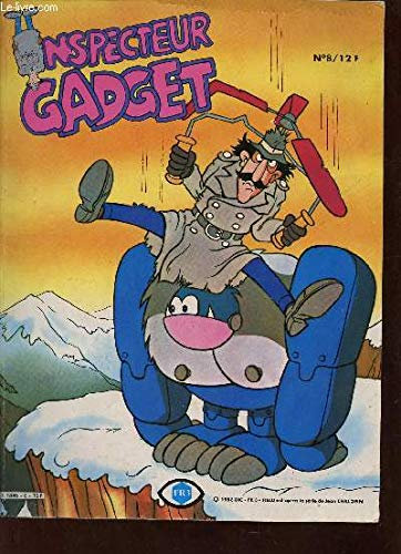 Inspecteur Gadget N°12 : Gadget prend le Train.