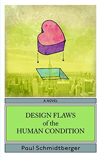 Design Flaws of the Human Condition: A Novel (English Edition)