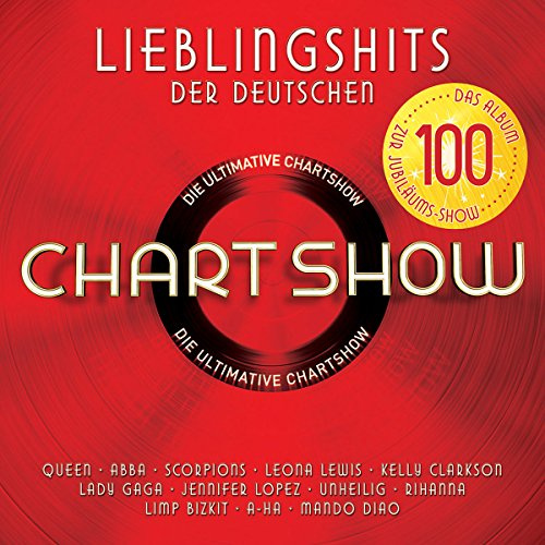 Die Ultimative Chartshow - Lieblingshits der Deutschen (Die 100. Chartshow)