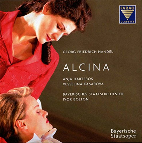 Georg Friedrich Händel: Alcina (Gesamtaufnahme) - Liveaufnahme aus dem Münchner Prinzregententheater während den Opernfestspielen im Juli 2005