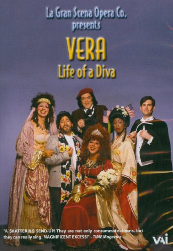 La Gran Scena Opera Presents Vera: Life of a Diva