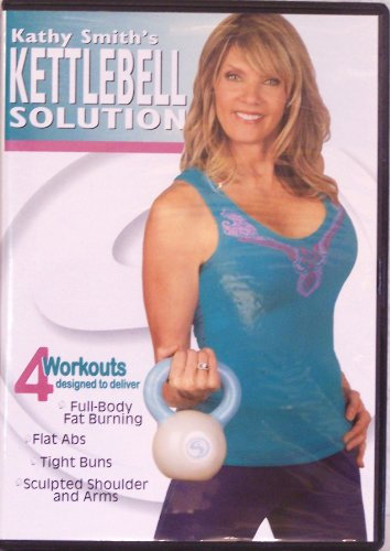 Kathy Smith's Kettlebell Solution