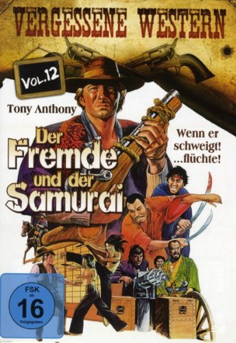 Der Fremde und der Samurai - Vergessene Western Vol. 12