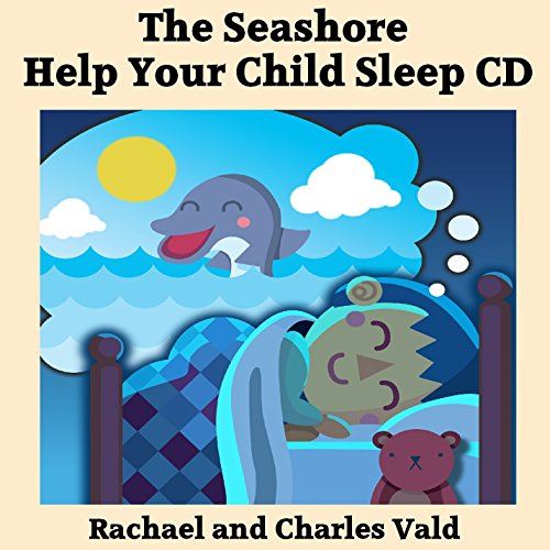 Help Children Sleep Bedtime Audiobook CD - Seashore