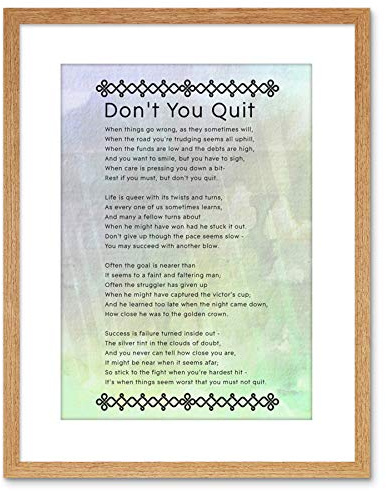 Wee Blue Coo Don't You Quit Poem Motivation Typography Quote Framed Wall Art Print