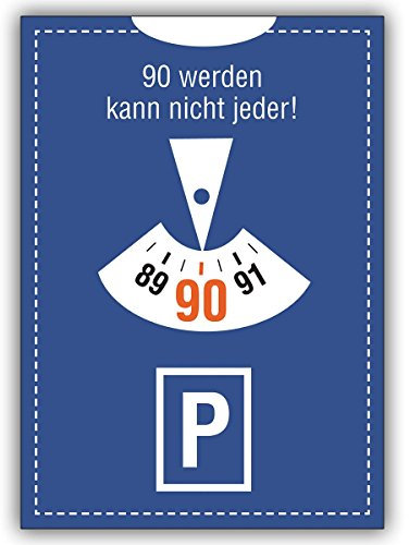 Kartenkaufrausch 1 Geburtstagskarte: Glückwunschkarte zum 90. Geburtstag im Parkuhr Look: 90 werden kann nicht jeder! • schöne Glückwunschkarte mit Umschlag geschäftlich & privat