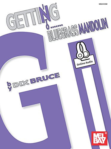 Getting Into Bluegrass Mandolin (English Edition)