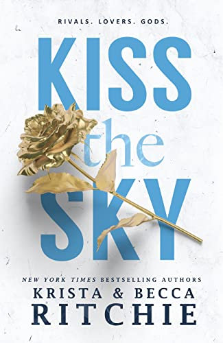 Kiss the Sky (Addicted Series) (English Edition)