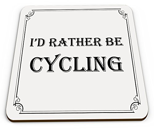 I'd Rather Be Cycling Funny Novelty Glossy Mug Coaster