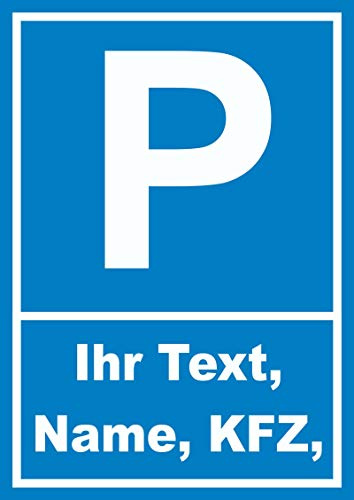 HB-Druck Parkplatz Schild mit Wunschtext A4 (210x297mm)