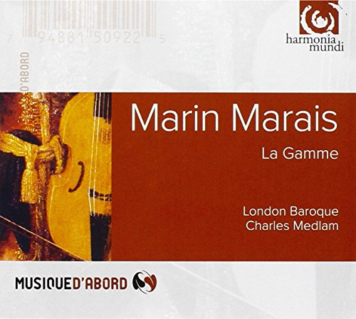 Marais: La Gamme/Sonate a la Maresienne