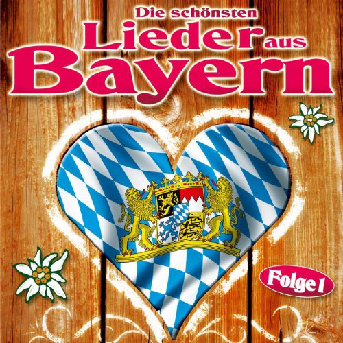 Auf geht's ins Bierzelt: Lustig ist das Bayernleben/Eahm schaug o/Ja, wenn man so eine Musik hört/Mir san mir (Mir san stärker wia die Stier)/Iha iha o