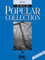 Popular Collection Band 8 für Querflöte solo mit Bleistift -- 16 weltbekannte populäre Melodien aus Pop und Filmmusik u.a. mit DAS PHANTOM DER OPER und JAMES BOND THEME in klangvollen mittelschweren Arrangements (Noten/sheet music)