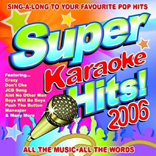 Super Karaoke Hits 2006