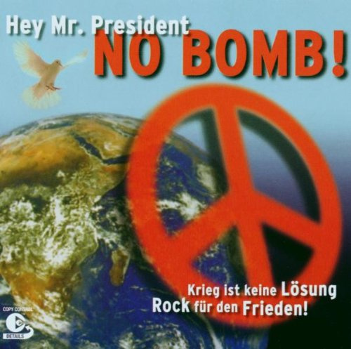 Hey Mr.President,No Bomb!