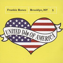 United DJs of America: Frankie Bones
