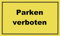 Metafranc Hinweisschild Parken verboten - 300 x 200 mm / Beschilderung / Infoschild / Verbotsschild / Halteverbot / Parkverbot / Grundstückskennzeichnung / Gewerbekennzeichnung / 500400