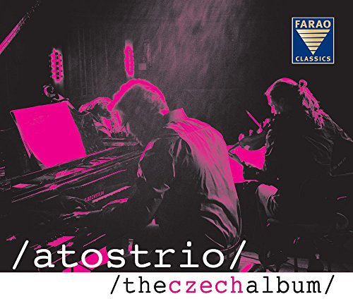 Atos Trio - The Czech Album - Antonín Dvorák - Bedrich Smetana