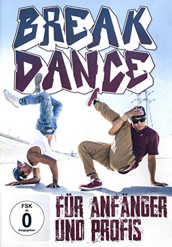 Tanzkurs Volume 10 - Breakdance