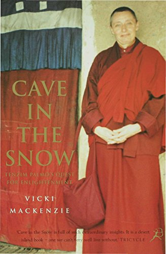 Cave In The Snow: A Western Woman's Quest for Enlightenment (English Edition)