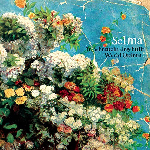 Selma- In Sehnsucht eingehüllt