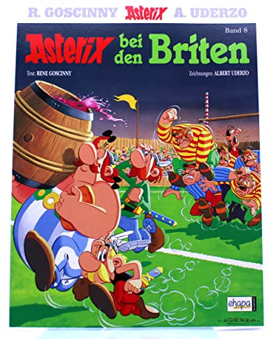 R. Goscinny, A. Uderzo ASTERIX Comic Album (Softcover) # 8: ASTERIX bei den Briten!