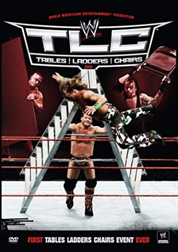 WWE - TLC 2009: Tables/Ladders/Chairs