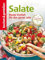 K&G - Salate: Bunte Vielfalt für das ganze Jahr (Landfrauenküche 12)