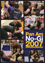 Pan Am No-Gi 2007 Championship DVD