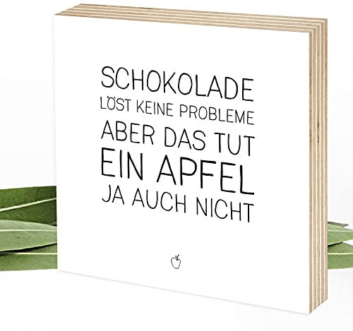 Wunderpixel® Holzbild Schokolade löst keine Probleme - 15x15x2cm zum Hinstellen/Aufhängen, echter Fotodruck mit Spruch auf Holz - schwarz-weißes Wand-Bild Aufsteller zur Dekoration oder Geschenk