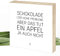 Wunderpixel® Holzbild Schokolade löst keine Probleme - 15x15x2cm zum Hinstellen/Aufhängen, echter Fotodruck mit Spruch auf Holz - schwarz-weißes Wand-Bild Aufsteller zur Dekoration oder Geschenk