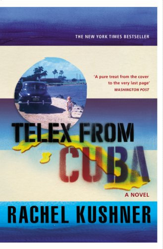 Telex from Cuba (English Edition)