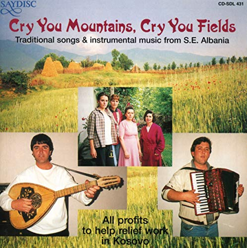 Cry You Mountains, Cry You Fiddle