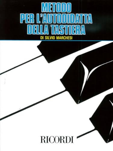 METODO PER L'AUTODIDATTA DELLA TASTIERA