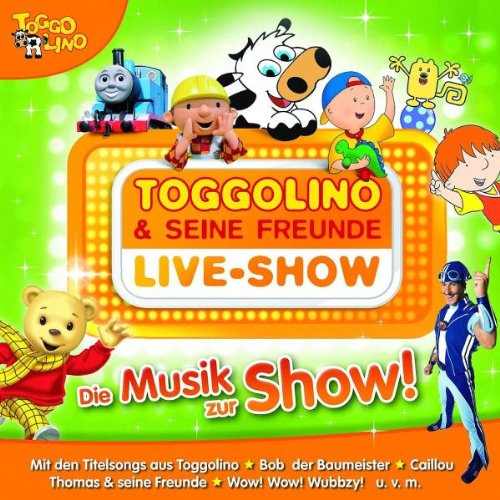 Toggolino Live-Show-die Musik zur Show!