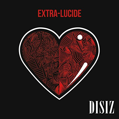 Disiz - Extra-Lucide (Std)