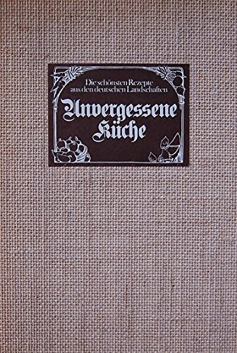 Unvergessene Küche :