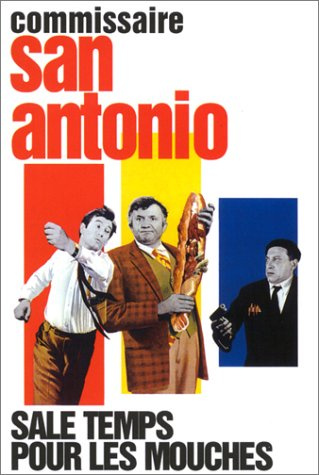 San Antonio : Sale temps pour les mouches